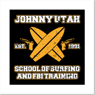 Johnny Utah School Of Surfing & FBI Point Break Posters and Art